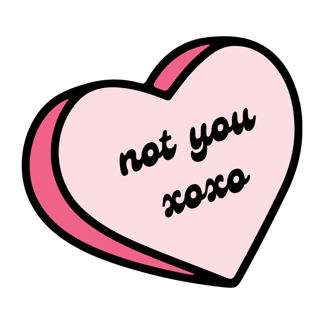 The Not You Sticker