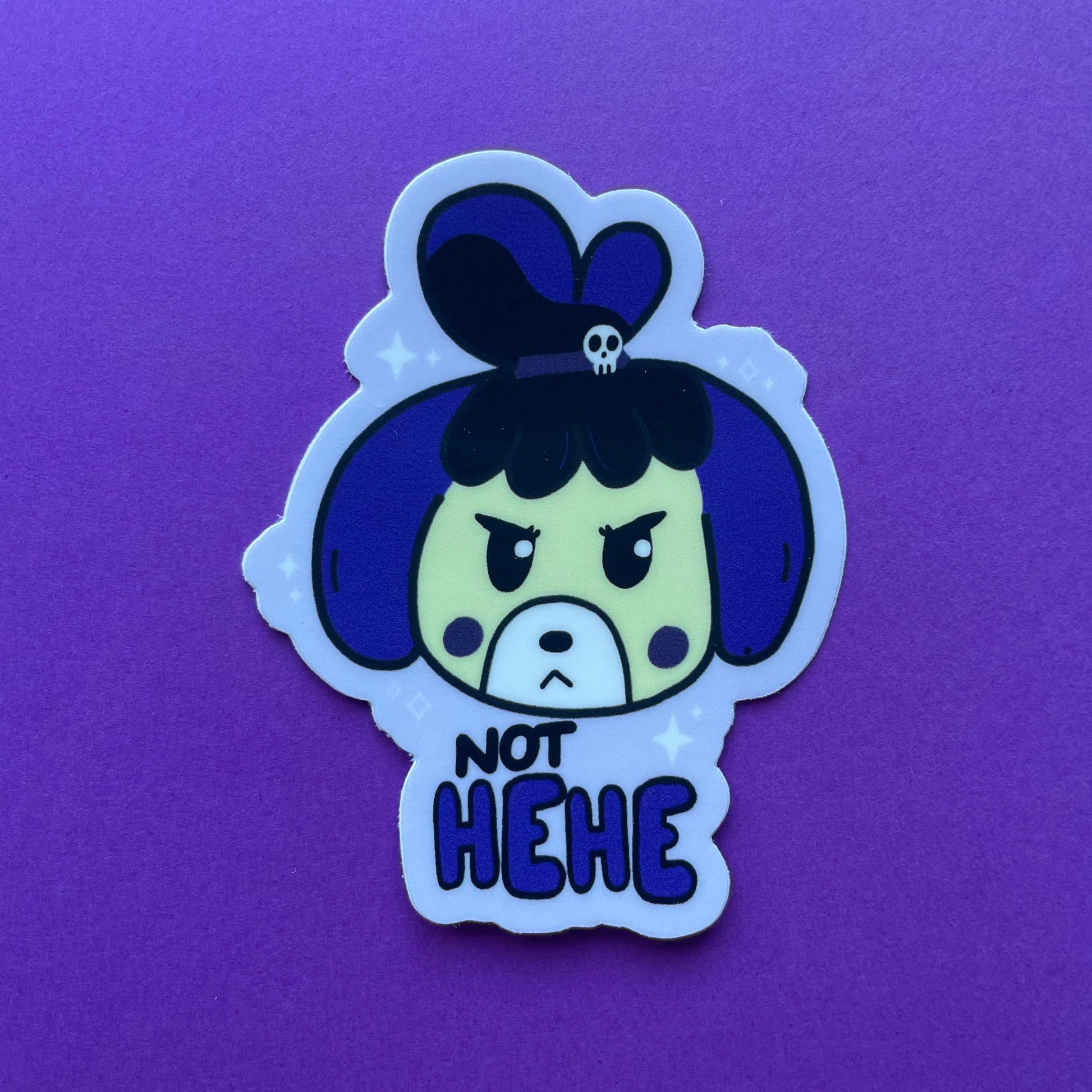 Sticker with a gothic Isabelle from animal crossing and 'NOT HEHE' text on a purple background